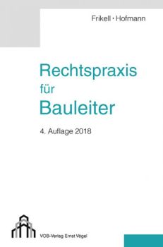 Rechtspraxis für Bauleiter