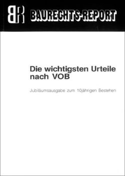 Die wichtigsten Urteile nach VOB
