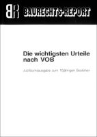 Die wichtigsten Urteile nach VOB