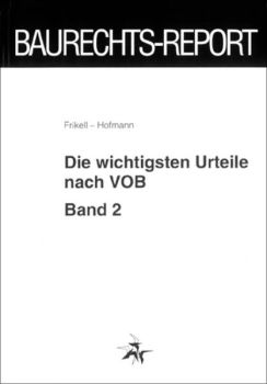 Die wichtigsten Urteile nach VOB
